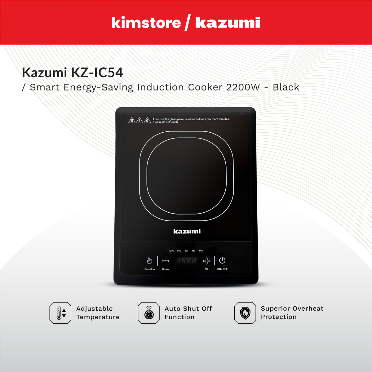 [OPEN BOX] Kazumi KZ-IC54 Induction Cooker 2200W - Black